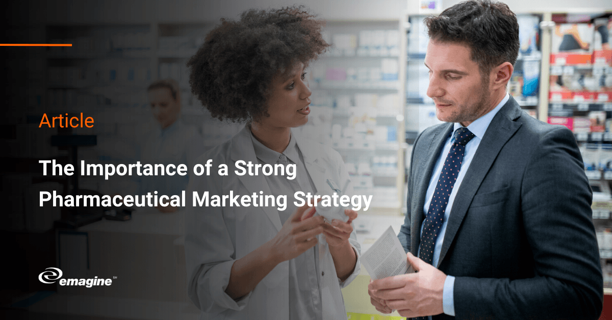 Maximize Your Reach with Pharmaceutical Marketing Strategies